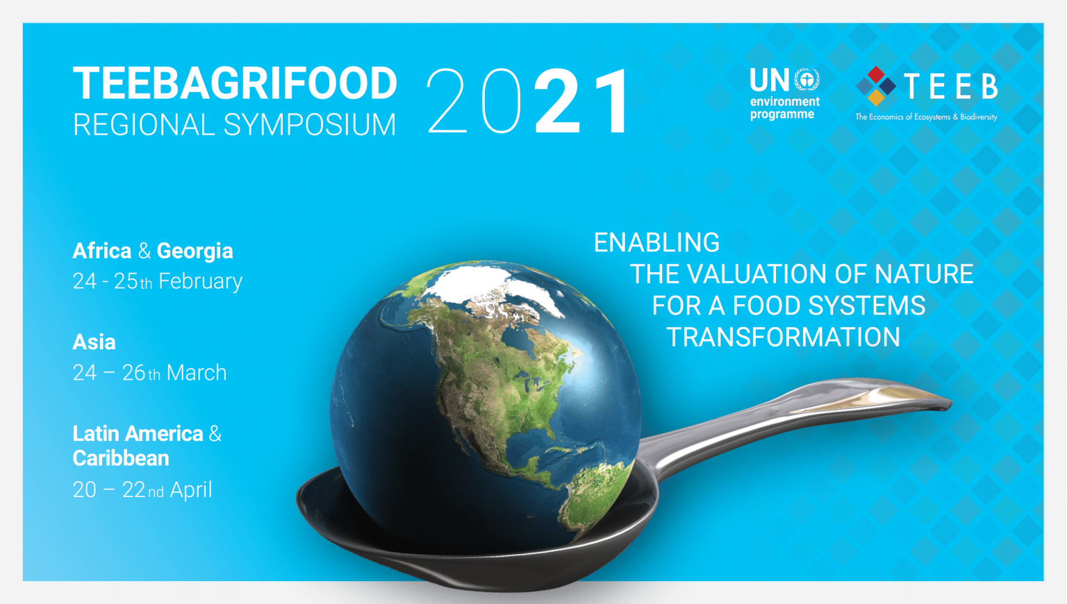 TEEB For Agriculture And Food Regional Symposia 2021 - The Economics Of ...